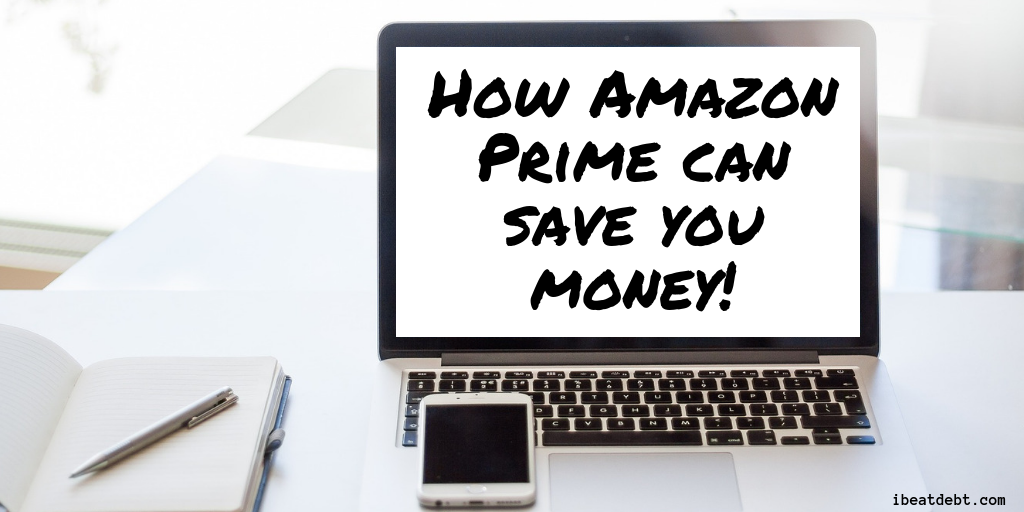 How To Save Money With Amazon Prime I Beat Debt - how to save money with amazon !   prime