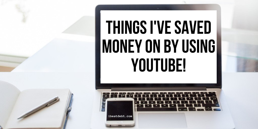 Things I Ve Saved Money On By Using Youtube I Beat Debt - the internet is a magnificent thing whether social media is your thing or news sites or online shopping whatever your favourite reason to go online