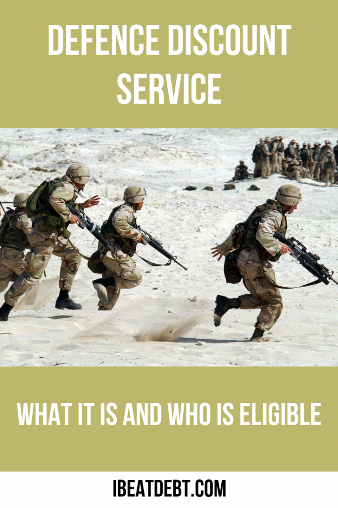 Defence Discount Service – what is it and who is eligible? - I BEAT DEBT